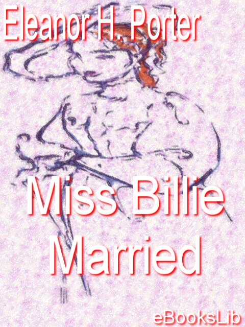 Title details for Miss Billie Married by Eleanor H. Porter - Available